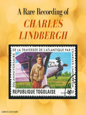 cover image of A Rare Recording of Charles Lindbergh